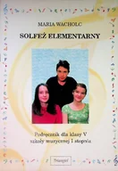 Książki o kulturze i sztuce - Solfeż elementarny podręcznik do klasy V szkoły muzycznej I stopnia - miniaturka - grafika 1