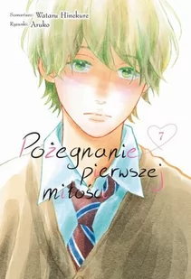 Pożegnanie Pierwszej Miłości Tom 7 - Komiksy dla młodzieży - miniaturka - grafika 1