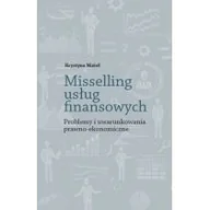 Ekonomia - Misselling usług finansowych Krystyna Nizioł - miniaturka - grafika 1