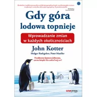 Zarządzanie - Helion Gdy góra lodowa topnieje. - miniaturka - grafika 1