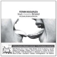 Reggae - Metak Irun Meets Bristol Komunikazioa Muguruza Fermin Płyta CD) - miniaturka - grafika 1