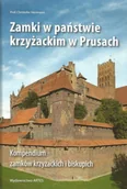 Historia Polski - Zamki w państwie krzyżackim w Prusach - miniaturka - grafika 1