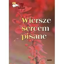 Wiersze sercem pisane - Poezja - miniaturka - grafika 1