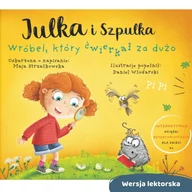 Audiobooki dla dzieci i młodzieży - Julka i Szpulka. Wróbel, który ćwierkał za dużo. Wersja lektorska - miniaturka - grafika 1