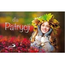 Dla patrycji. imiona - Wysyłka od 3,99 - Aforyzmy i sentencje - miniaturka - grafika 2