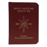 Pamiątka Pierwszej Komunii Świętej - Modlitewnik Pierwsza Komunia Święta bordowy - praca zbiorowa - miniaturka - grafika 1