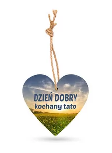 Zawieszka Serce - Dzień Taty - Dzień Dobry (3) - Wielkanoc Zawieszka Serce - Dzień Taty - Dzień Dobry (3) - Wielkanoc - miniaturka - grafika 1