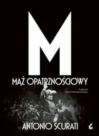 Wywiady, wspomnienia - M. Mąż opatrznościowy - miniaturka - grafika 1