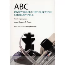 Górnicki Wydawnictwo Medyczne ABC Przewlekłej obstrukcyjnej choroby płuc - Currie Graeme P.
