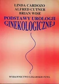 Książki medyczne - Podstawy urologii ginekologicznej - miniaturka - grafika 1