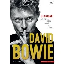 David Bowie. Starman. Człowiek, który spadł na ziemię - Biografie i autobiografie - miniaturka - grafika 1
