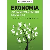 Zysk i S-ka Ekonomia zrównoważonego rozwoju - Rogall Holger - Ekonomia - miniaturka - grafika 1