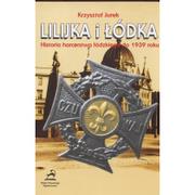 Historia Polski - Lilijka i łódka. Historia harcerstwa łódzkiego do 1939 roku - Jurek Krzysztof - miniaturka - grafika 1