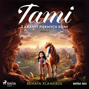 Tami z Krainy Pięknych Koni. Tom 1 Renata Klamerus - Audiobooki dla dzieci i młodzieży - miniaturka - grafika 1