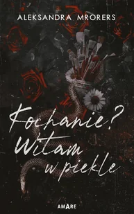 Kochanie? Witam w piekle - E-booki - thrillery - miniaturka - grafika 1