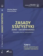 Podręczniki dla szkół wyższych - FOSZE Zasady Statystyki jedno i dwuwymiarowej. Tom 2. Metodyka, teoria i zastosowania - Wagner Wiesław, Mantaj Andrzej - miniaturka - grafika 1