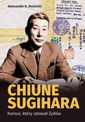 Biografie i autobiografie - Chiune Sugihara Konsul ktory ratował Żydów Nowa - miniaturka - grafika 1