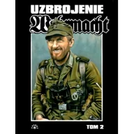 Albumy - historia - Wehrmacht Uzbrojenie Tom 2 Uwe Feist - miniaturka - grafika 1