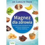Zdrowie - poradniki - Vital Magnez dla zdrowia - Dean Carolyn - miniaturka - grafika 1