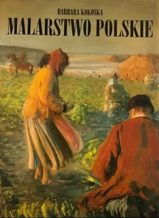 Malarstwo Polskie - Książki o kulturze i sztuce - miniaturka - grafika 1