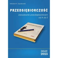 Pozostałe książki - Przedsiębiorczość: Zarządzanie przedsiębiorstwem od A do Z - miniaturka - grafika 1