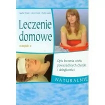 Źródła Życia Leczenie domowe, część 2 - Thrash Agatha, Calvin Thrash, Austin Phyllis - Zdrowie - poradniki - miniaturka - grafika 1