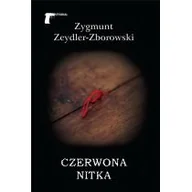 Powieści sensacyjne - Czerwona Nitka Zygmunt Zeydler-Zborowski - miniaturka - grafika 1