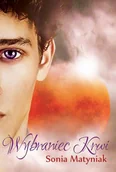 Fantasy - Wybraniec krwi Sonia Matyniak - miniaturka - grafika 1