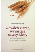 Religia i religioznawstwo - Z dwóch ziaren wyrastają cztery kłosy - miniaturka - grafika 1