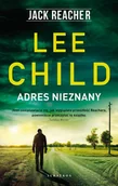 Kryminały - ADRES NIEZNANY - Lee Child - ebook - miniaturka - grafika 1