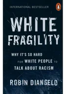 Felietony i reportaże - White Fragility - miniaturka - grafika 1