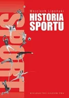 Historia świata - Wydawnictwo Naukowe PWN Wojciech Lipoński Historia sportu - miniaturka - grafika 1