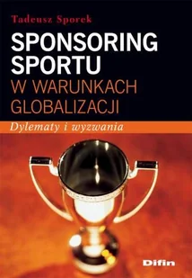 Sponsoring Sportu w Warunkach Globalizacji - Marketing - miniaturka - grafika 1
