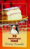 Ciasta, desery, wypieki - 70 najnowszych ciast Siostry Leonilli - miniaturka - grafika 1