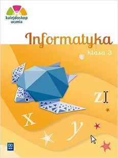 Kulesza Anna Kalejdoskop ucznia. Informatyka kl. 3 WSiP - Podręczniki dla szkół podstawowych - miniaturka - grafika 1