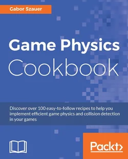 Game Physics Cookbook - E-booki obcojęzyczne - miniaturka - grafika 1