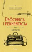Pamiętniki, dzienniki, listy - Nawias Próchnica i fermentacja Gawarecki Czesław - miniaturka - grafika 1