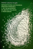 Historia świata - Semantyczna kategoria perceptywności - miniaturka - grafika 1