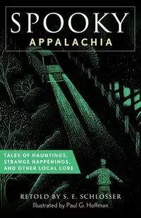 Spooky Appalachia - Schlosser S. E. - Poradniki obcojęzyczne - miniaturka - grafika 1