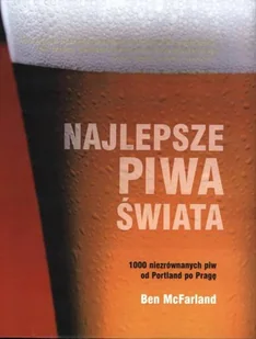Najlepsze piwa świata - Napoje - miniaturka - grafika 1