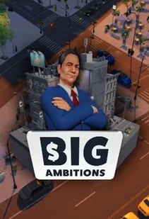 Big Ambitions (PC) - Steam Account - GLOBAL - Gry PC Cyfrowe - miniaturka - grafika 1