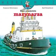 Powieści i opowiadania - Mam Przyjaciela Marynarza Mądra Mysz Ralf Butschkow - miniaturka - grafika 1