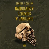 Audiobooki - biznes i ekonomia - Najbogatszy człowiek w Babilonie - miniaturka - grafika 1
