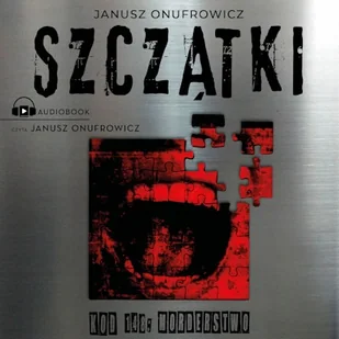 Szczątki Janusz Onufrowicz - Audiobooki - kryminał, sensacja, thriller - miniaturka - grafika 1