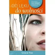 Koinonia Od lęku do wolności - Fox Grace - Poradniki psychologiczne - miniaturka - grafika 1