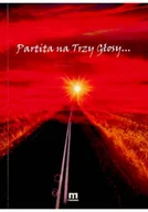 Religia i religioznawstwo - Partita na Trzy Głosy autograf autora - miniaturka - grafika 1