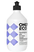 Płyny do naczyń - Only Eco PŁYN DO MYCIA NACZYŃ HIPOALERGICZNY 500 ml - ONLY ECO - miniaturka - grafika 1