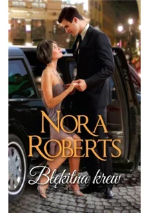 Błękitna krew Nora Roberts - Romanse - miniaturka - grafika 2