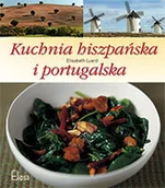 Książki kucharskie - Kuchnia hiszpańska i portugalska - miniaturka - grafika 1