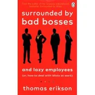 Psychologia - Penguin Books Surrounded by Bad Bosses and Lazy employees - miniaturka - grafika 1
